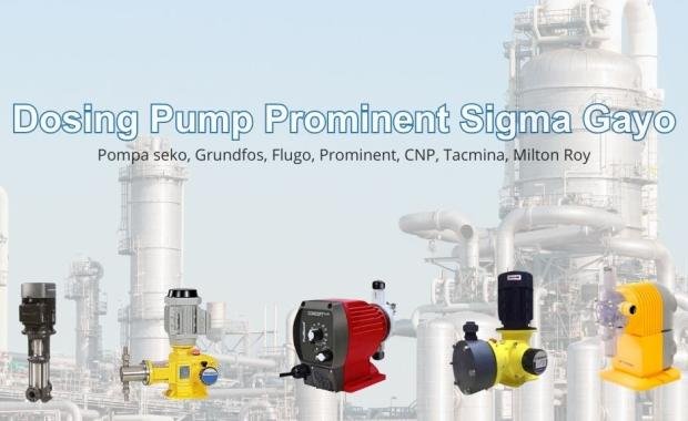 Dosing Pump Prominent Sigma Gayo - Pompa Terbaik